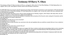 Testimony of Harry N. Olsen, Warren Commission Hearing