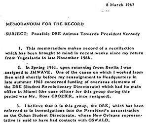 1967 CIA memo discussing DRE animus toward JFK and DRE contact with Oswald