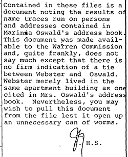 Note regarding Robert Webster's promixity to Marina Oswald which includes this: