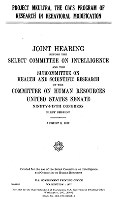 Congress held hearings on the Project MKULTRA in 1977