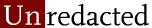 Unredacted Logo